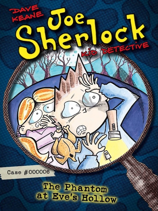 Title details for Joe Sherlock, Kid Detective, Case #000006 by Dave Keane - Available